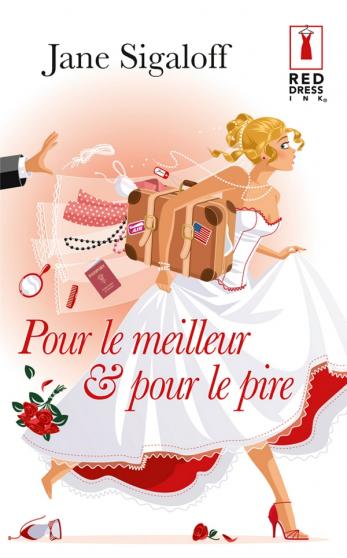 pour le meilleur et pour le pire