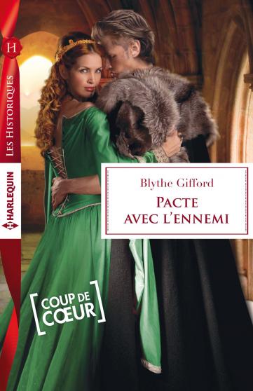 Pacte avec l'ennemi de Blythe Gifford 9782280347471