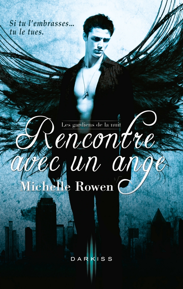 Rencontre avec un ange terrestre