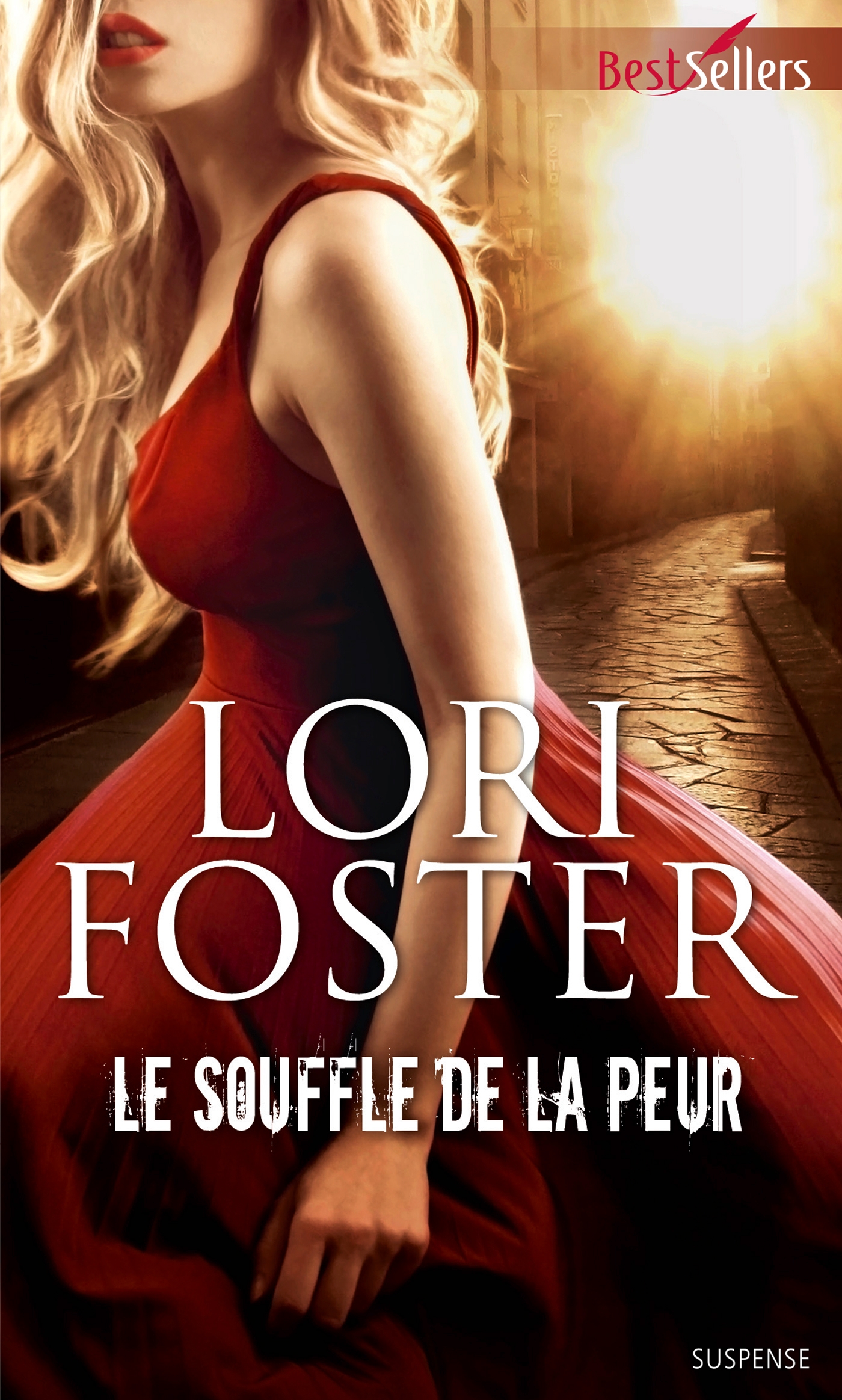 Le souffle de la peur - Lori Foster